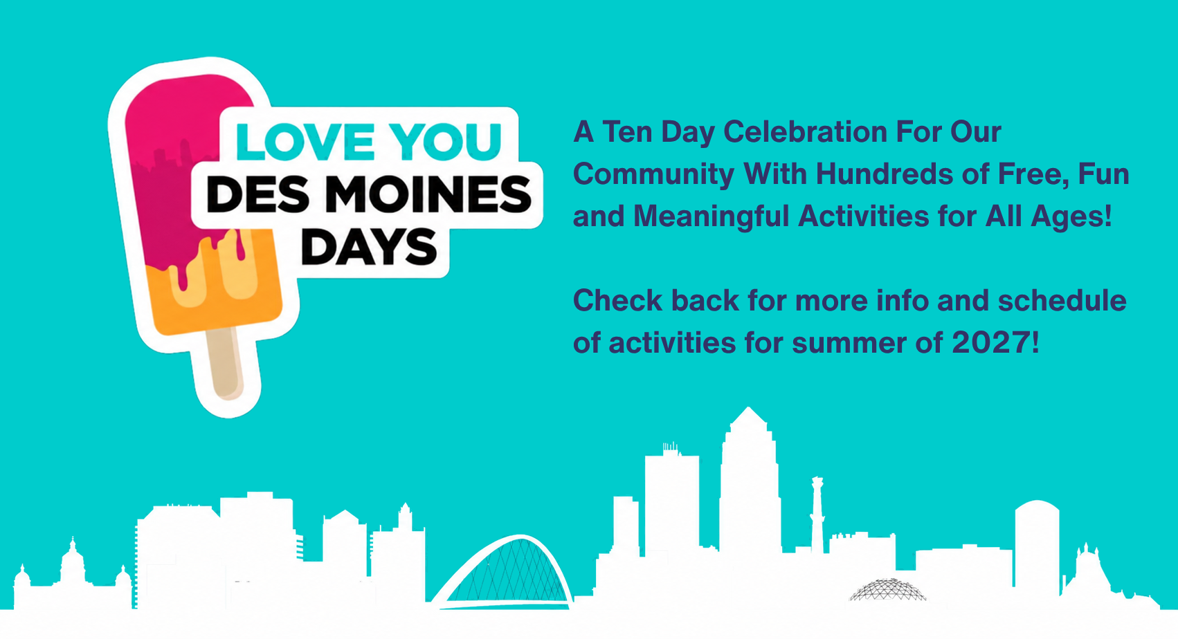 Love You Des Moines Days 2026